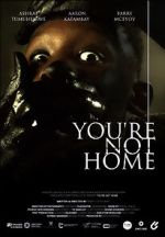 Watch You\'re Not Home (Short 2022) Viooz