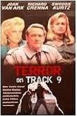 Watch Terror on Track 9 Viooz