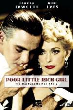 Watch Poor Little Rich Girl: The Barbara Hutton Story Viooz