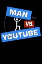 Watch Man vs YouTube Viooz
