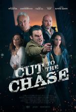 Watch Cut to the Chase Viooz