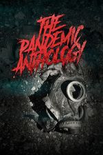 Watch The Pandemic Anthology Viooz