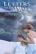 Watch Letters to the Wall: A Documentary on the Vietnam Wall Experience Viooz