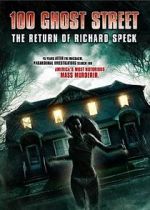 Watch 100 Ghost Street: The Return of Richard Speck Viooz