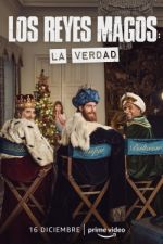 Watch Los Reyes Magos: La Verdad Viooz