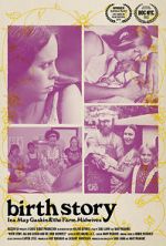 Watch Birth Story: Ina May Gaskin and The Farm Midwives Viooz