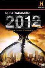 Watch History Channel - Nostradamus 2012 Viooz