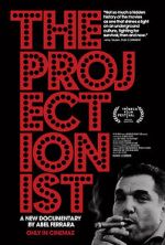 Watch The Projectionist Viooz