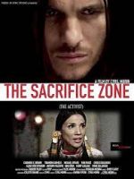 Watch The Sacrifice Zone (The Activist) Viooz