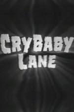 Watch Cry Baby Lane Viooz