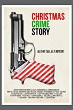 Watch Christmas Crime Story Viooz