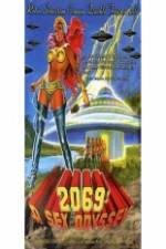 Watch 2069 a Sex Odyssey It's Quicker by Phone Viooz