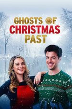 Watch Ghosts of Christmas Past Viooz