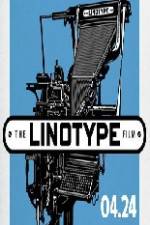 Watch Linotype The Film Viooz