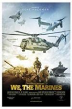Watch We, the Marines Viooz