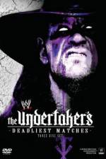 Watch WWE The Undertaker's Deadliest Matches Viooz