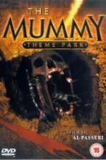 Watch The Mummy Theme Park Viooz