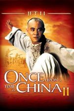 Watch Once Upon a Time in China II Viooz