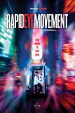 Watch Rapid Eye Movement Viooz