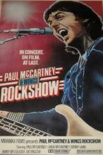 Watch Paul McCartney and Wings: Rockshow Viooz