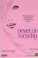 Watch Never on Tuesday Viooz