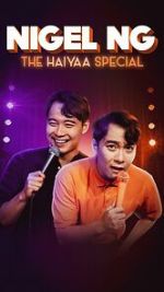 Watch Nigel Ng: The HAIYAA Special (TV Special 2023) Viooz