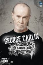 Watch George Carlin Life Is Worth Losing Viooz