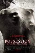 Watch The Possession of Michael King Viooz