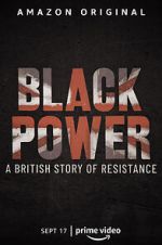 Watch Black Power: A British Story of Resistance Viooz