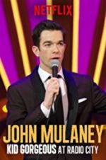 Watch John Mulaney: Kid Gorgeous at Radio City Viooz
