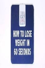 Watch How to Lose Weight in 60 Seconds Viooz