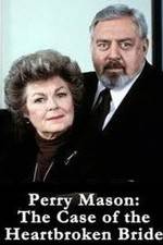 Watch Perry Mason: The Case of the Heartbroken Bride Viooz