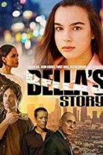 Watch Bella\'s Story Viooz