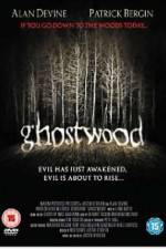 Watch Ghostwood Viooz