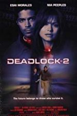 Watch Deadlocked: Escape from Zone 14 Viooz
