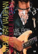 Watch Stevie Ray Vaughan & Double Trouble: Live from Austin, Texas Viooz