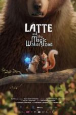 Watch Latte & the Magic Waterstone Viooz