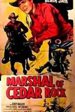 Watch Marshal of Cedar Rock Viooz