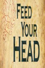 Watch Feed Your Head Viooz