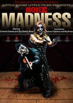 Watch Movie Madness Viooz
