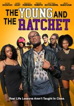 Watch Young and the Ratchet Viooz
