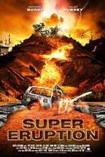 Watch Super Eruption Viooz