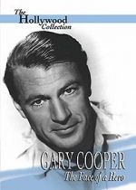 Watch Gary Cooper: The Face of a Hero Viooz