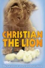 Watch Christian the lion Viooz