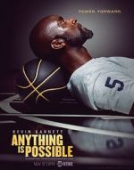 Watch Kevin Garnett: Anything Is Possible Viooz