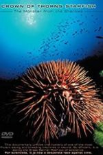 Watch Crown of Thorns Starfish Monster from the Shallows Viooz