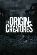 Watch The Origin of Creatures Viooz