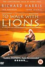 Watch To Walk with Lions Viooz