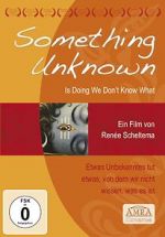 Watch Something Unknown Is Doing We Don\'t Know What Viooz