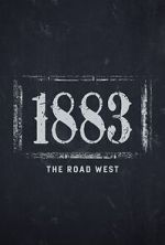 Watch 1883: The Road West (TV Special 2022) Viooz
